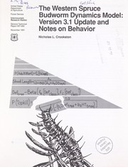 The western spruce budworm dynamics model by Nicholas L. Crookston