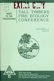 Cover of: Index to the proceedings of the Tall Timbers Fire Ecology Conferences: numbers 1-15, 1962-1976