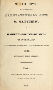 Cover of: Mesah oowh menwahjemoowin, kahenahjemood owh St. Matthew