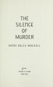 Cover of: The silence of murder by Dandi Daley Mackall, Dandi Daley Mackall