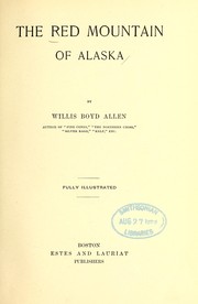 The red mountain of Alaska by Willis Boyd Allen