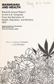 Cover of: Marihuana and health by United States. Department of Health, Education and Welfare.