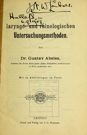 Cover of: Die laryngo- und rhinologischen Untersuchungsmethoden