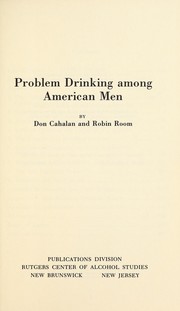 Cover of: Problem drinking among American men