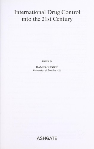 International drug control into the 21st century
