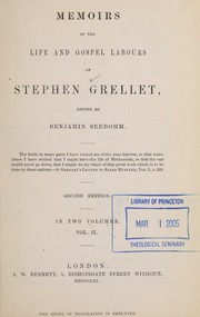 Cover of: Memoirs of the life and gospel labours of Stephen Grellet