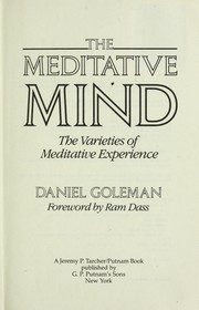 Cover of: The meditative mind: the varieties of meditative experience