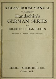 Cover of: German series for beginners: ninety graded lessons on the series plan : a practical vocabulary of 2,000 words : an easy introduction to the direct method of teaching