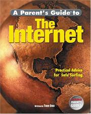 Cover of: A Parent's Guide to the Internet