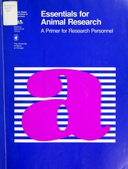 Cover of: Essentials for animal research by B. T. Bennett