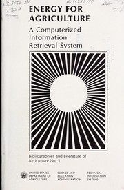 Cover of: Energy for agriculture: a computerized information retrieval system