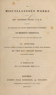 The miscellaneous works of the Rev. Matthew Henry by Matthew Henry