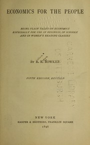 Cover of: Economics for the people: being plain talks on economics especially for use in business, in schools and in women's reading classes