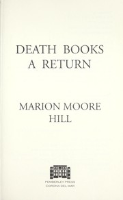 Cover of: Death books a return | Marion Moore Hill