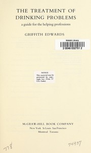 Cover of: The Treatment of Drinking Problems by Griffith Edwards