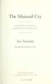 The silenced cry by Anna Tortajada