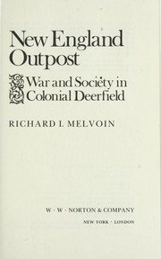 Cover of: New England outpost: war and society in colonial Deerfield