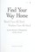 Cover of: Find your way home