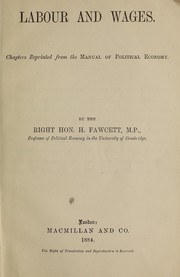 Cover of: Labour and wages by Henry Fawcett