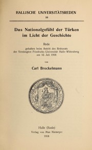 Cover of: Das Nationalgefühl der Türken im Licht der Geschichte by Carl Brockelmann