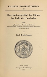 Cover of: Das Nationalgefühl der Türken im Licht der Geschichte