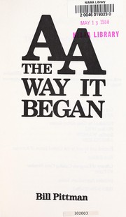 Cover of: AA, the way it began