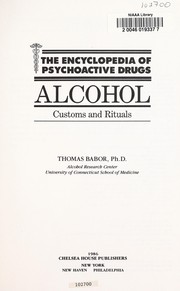 Alcohol, customs and rituals by Thomas Babor