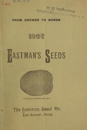 Eastman's seeds for 1907 by Eastman Seed Co