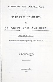 Cover of: Additions and corrections for The old families of Salisbury and Amesbury, Massachusetts: supplemental to those ending on p. 1037, vol. III