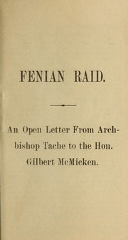 Fenian raid by Alexandre A. Taché