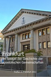 Frankfurt im Spiegel der Geschichte der apostolischen Gemeinschaften by Mathias Eberle