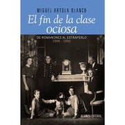 Cover of: El fin de la clase ociosa by 