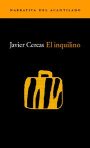 Cover of: Inquilino, El by Javier Cercas