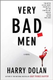 Very bad men by Harry Dolan