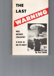 The Last Warning by Ken Smith