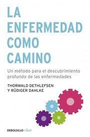 Cover of: LA enfermedad como camino