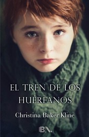 Cover of: El tren de los huérfanos