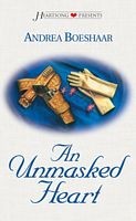 Cover of: An Unmasked heart
