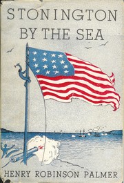 Cover of: Stonington by the sea. by Palmer, Henry Robinson
