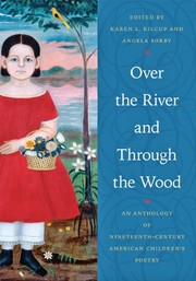 Cover of: Over the River and Through the Wood : An Anthology of Nineteenth-Century American Children's Poetry by 