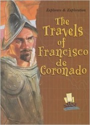 The Travels of Francisco de Coronado by Deborah Crisfield