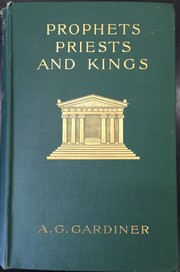 Cover of: Prophets, priests and kings