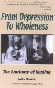 Cover of: From Depression To Wholeness : The Anatomy of Healing