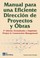 Cover of: Manual para una eficiente dirección de proyectos y obras