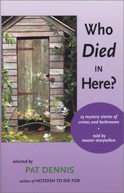 Cover of: Who Died In Here?