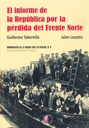 Cover of: El informe de la República por la pérdida del Frente Norte by 