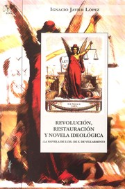 Cover of: Revolución, restauración y novela ideológica by 