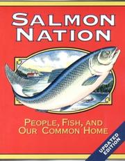Cover of: Salmon Nation: People, Fish, and Our Common Home