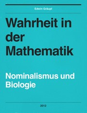 Cover of: Wahrheit in der Mathematik - Nominalismus und Biologie