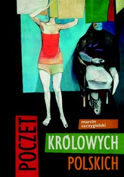 Cover of: Poczet Królowych Polskich (The Queens Saga) by 